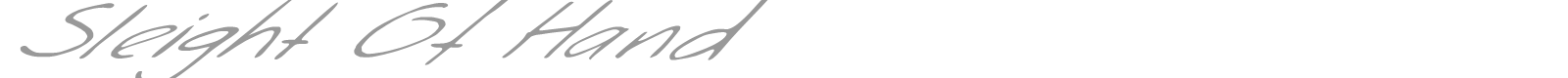 Sleight Of Hand font preview